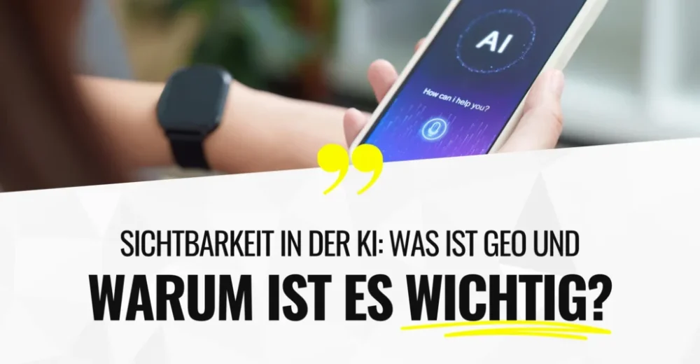 Sichtbarkeit in der ki: was ist geo und warum ist es wichtig? Sichtbarkeit in der ki: was ist geo und warum ist es wichtig?